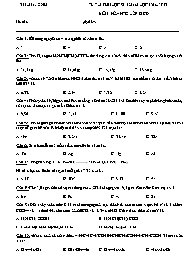 Đề thi thử học kỳ 1 môn Hóa học Lớp 12 (Cơ bản) - Năm học 2016-2017 (Có đáp án)